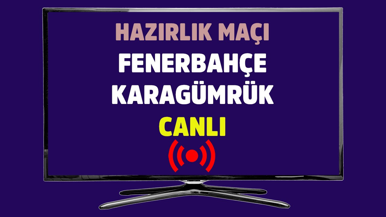 CANLI İZLE Fenerbahçe Karagümrük Youtube canlı maç izle ...