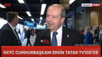 KKTC Cumhurbaşkanı Ersin Tatar tv100'e konuştu: 