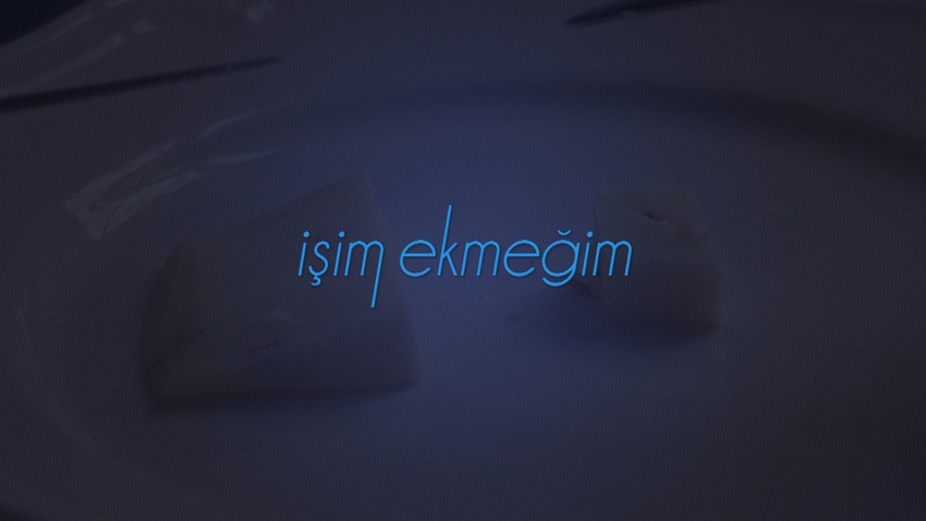 İşim Ekmeğim