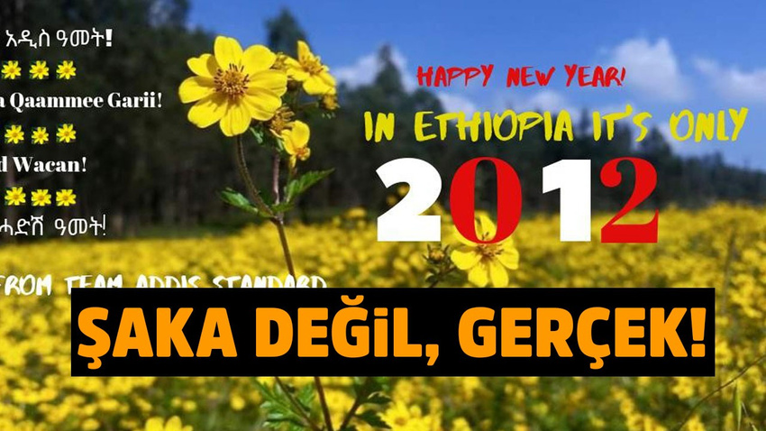 Etiyopya 2012 yılına girdi!