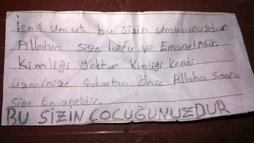 Bu notla birlikte terk edilmiş halde bulundu
