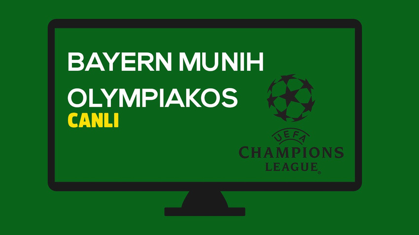 CANLI Bayern Münih - Olympiakos