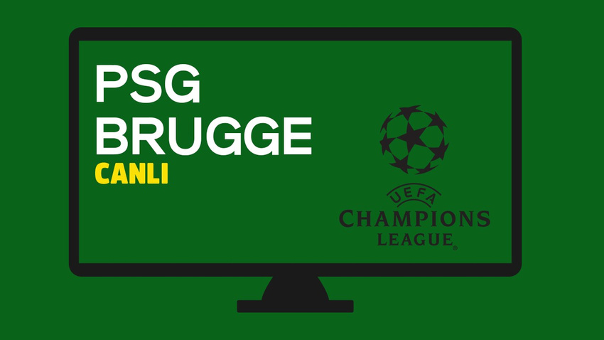 CANLI PSG - Club Brugge