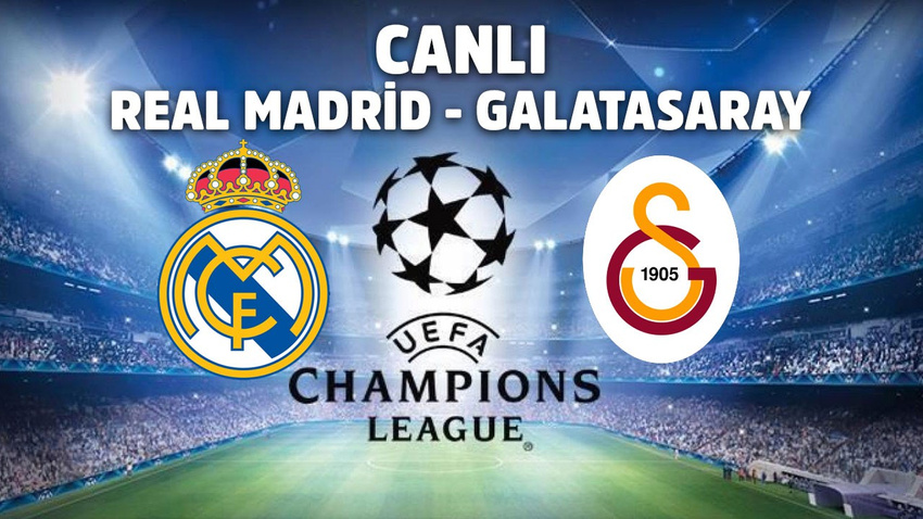 CANLI Real Madrid - Galatasaray