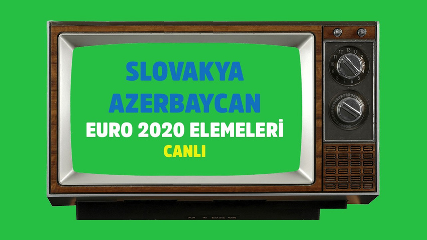 Slovakya - Azerbaycan CANLI