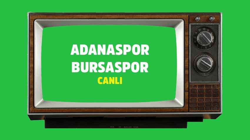 Adanaspor Bursaspor CANLI