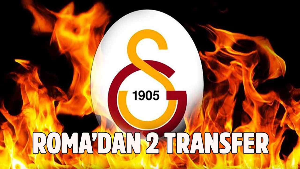 Galatasaray'a Roma'dan 2 transfer