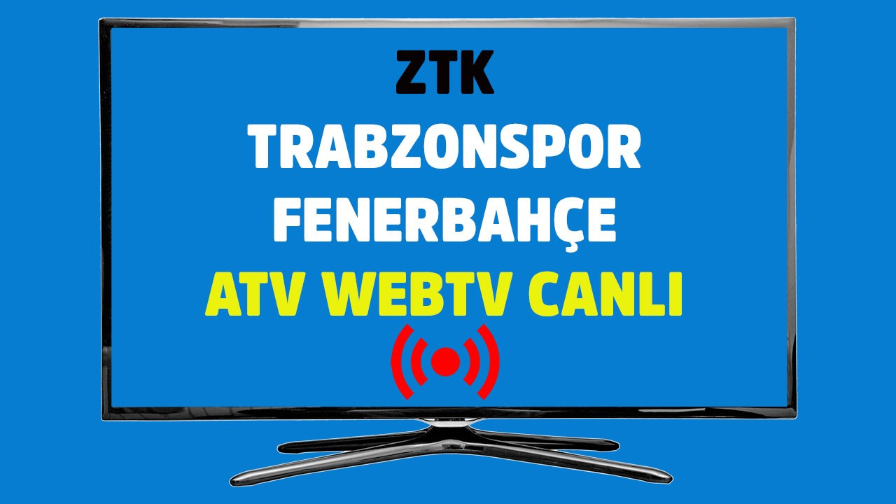 Trabzonspor Fenerbahce Canli Mac Izle Tv100 Spor