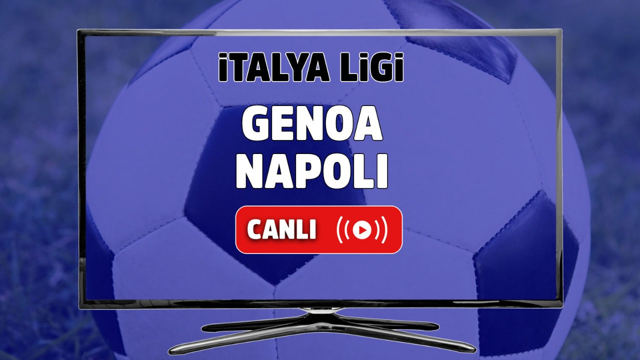 Canlı maç izle Genoa Napoli Bein Sports 4 canlı maç izle ...