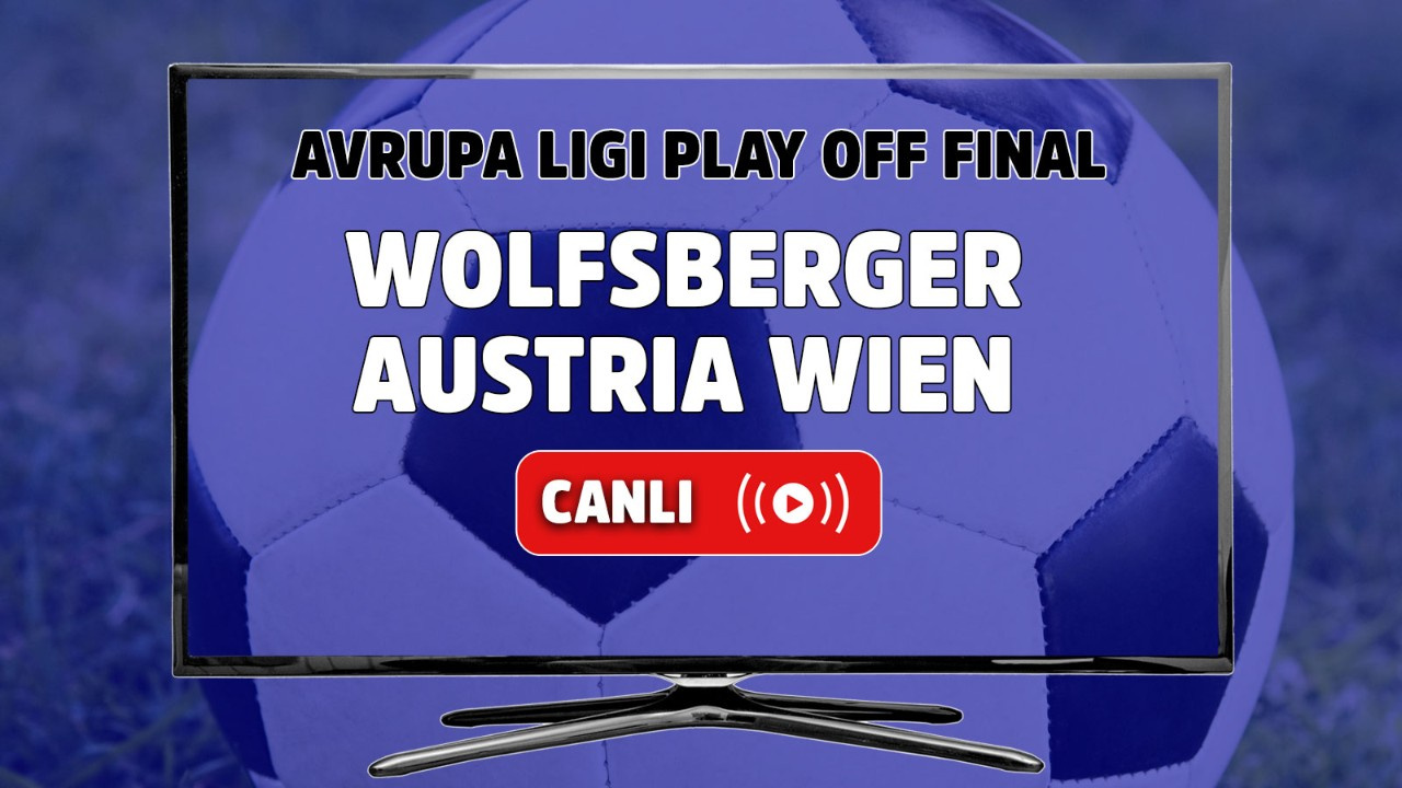 Wolfsberger Austria Wien Canlı Maç İzle Haberleri