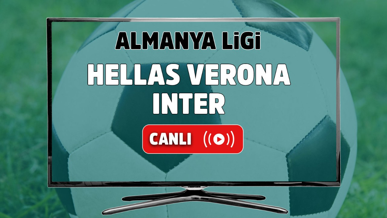 Hellas Verona - Inter Canlı
