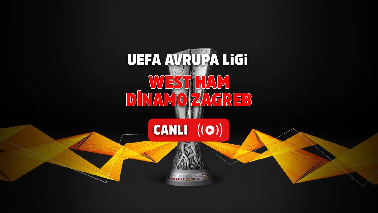 West Ham-Dinamo Zagreb Canlı izle